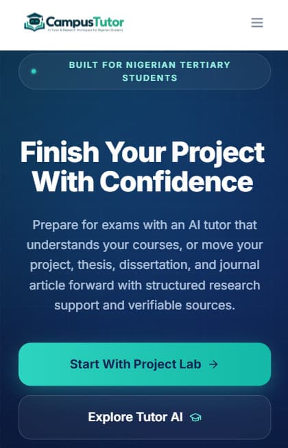 CampusTutor homepage on a phone: “Finish your project with confidence”, with Start With Project Lab and Explore Tutor AI buttons