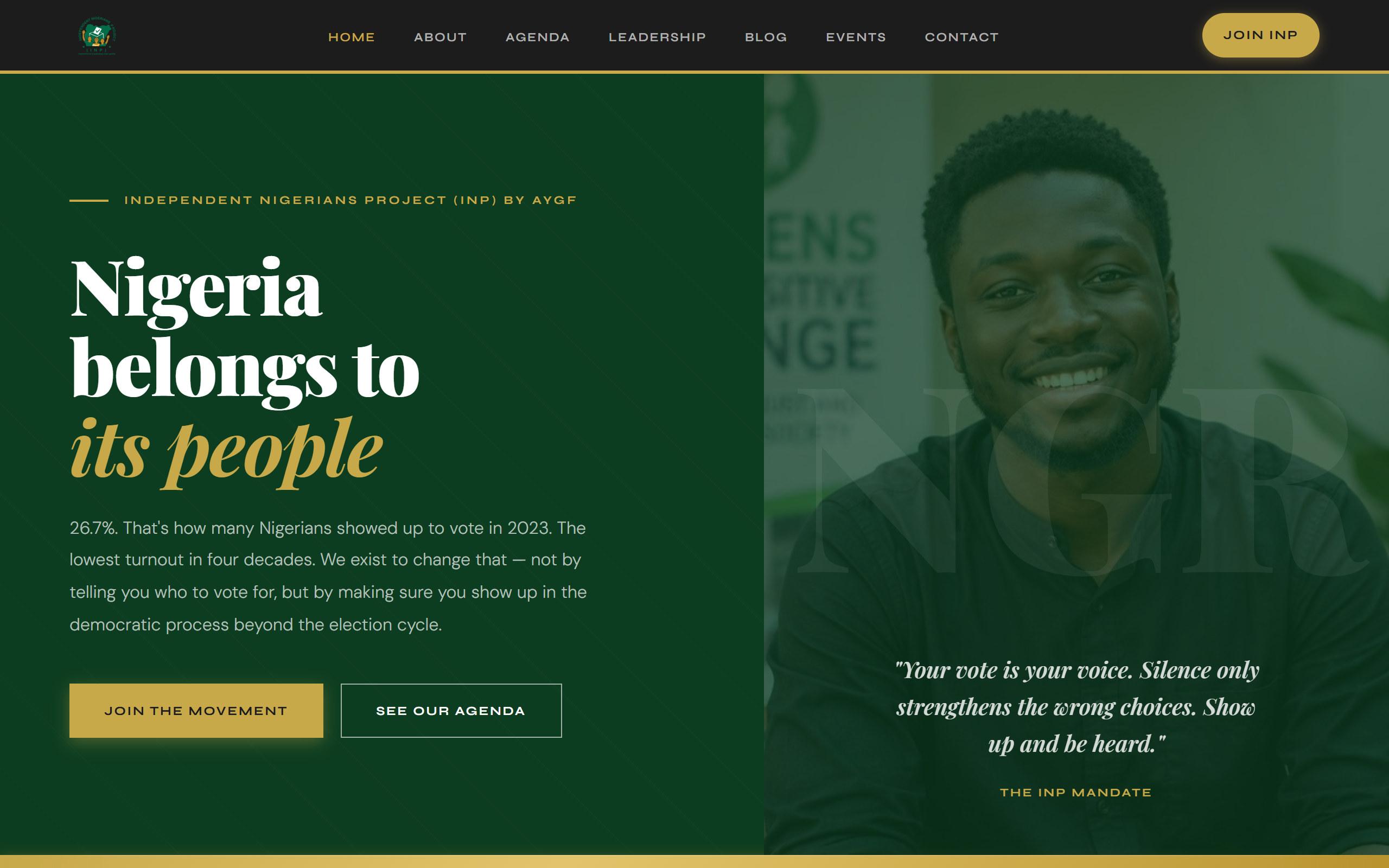 Independent Nigerians Project homepage: “Nigeria belongs to its people” in white and gold on deep green, beside a portrait and the quote “Your vote is your voice”